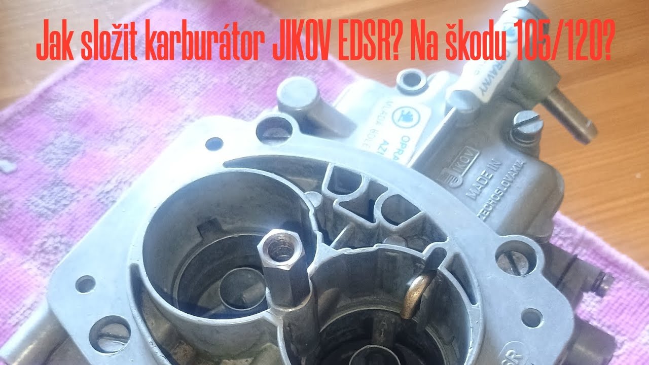 🔴Jak na Karburátor Škoda 105/120-Jikov EDSR 32