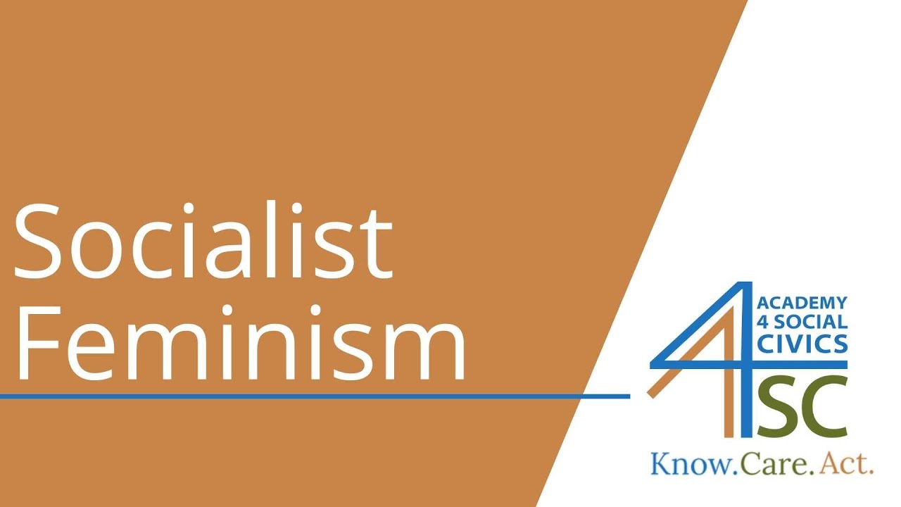 Socialist Feminism: Recognizing a Monopoly of Violence - Feminism Series | Academy 4 Social Change