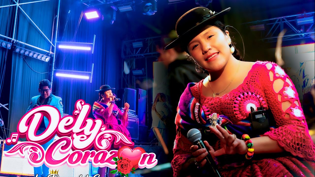 DELY CORAZON EN VIVO VILAQUE COPATA 2025