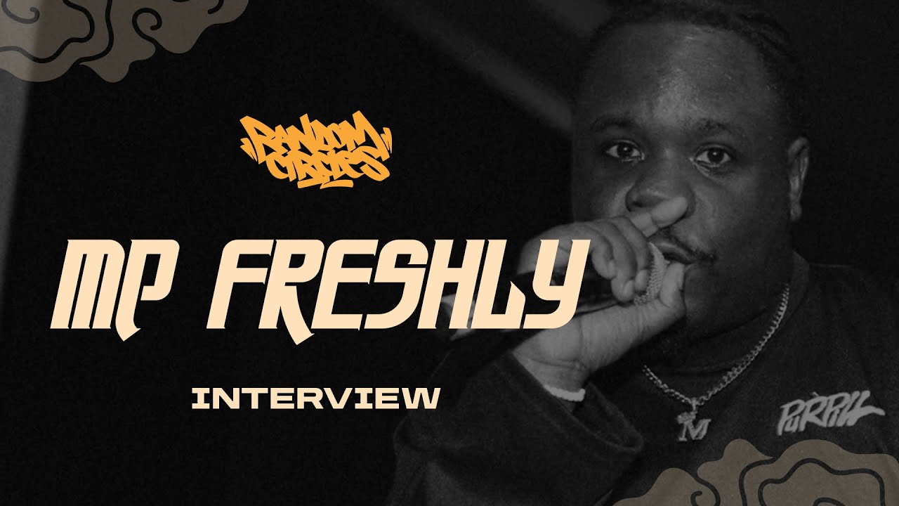 MP FRESHLY - Exclusive Interview | Random Circles
