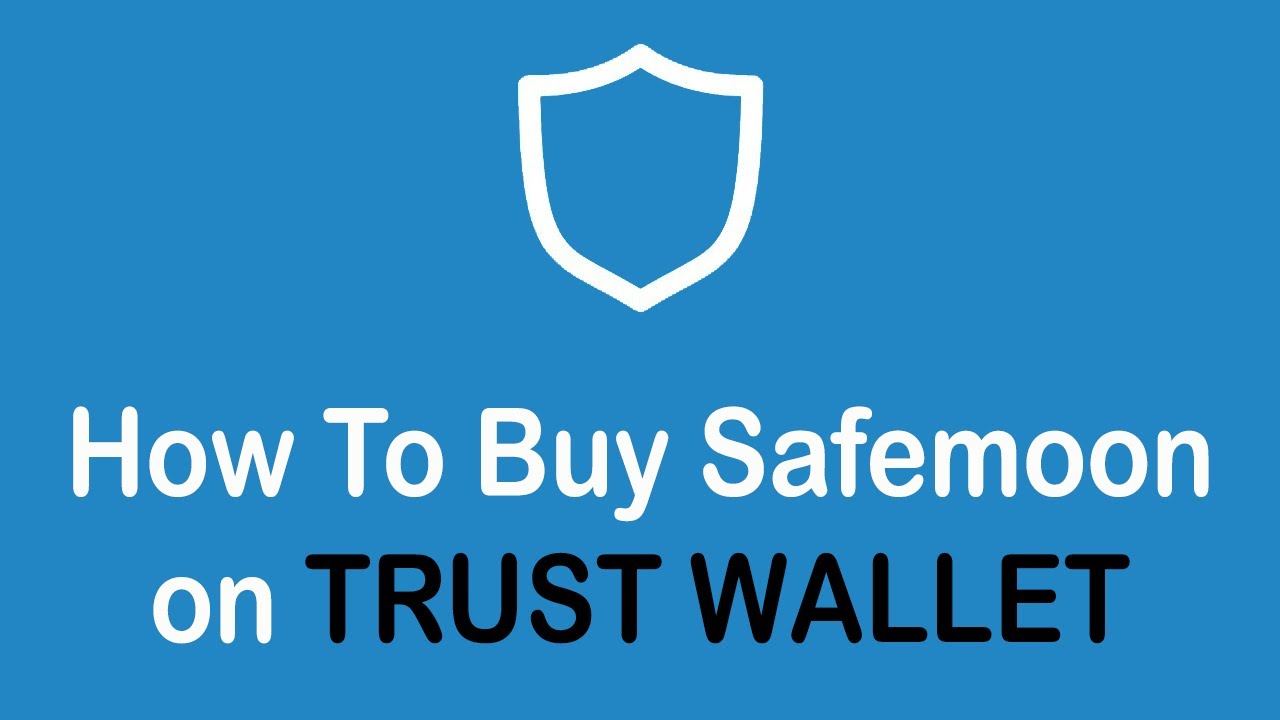 How to Buy SafeMoon on Trust Wallet | Cryptocurrency Tutorial 2022