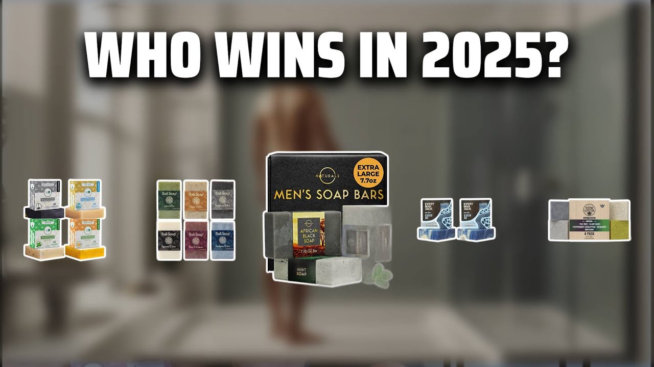 The Top 5 Best Organic Soap in 2025 - Must Watch Before Buying!