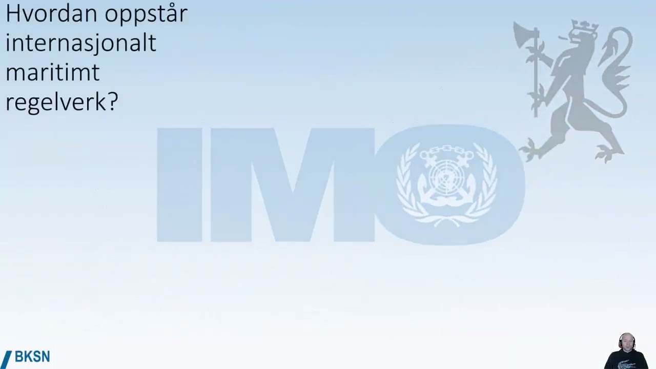 Rules and regulations 1 Intro and IMO