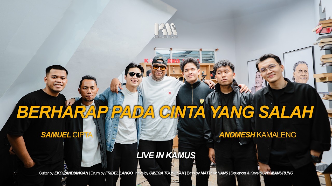 Andmesh ft Samuel Cipta & Kapalabatu - Berharap Pada Cinta Yang Salah ( Live Version )