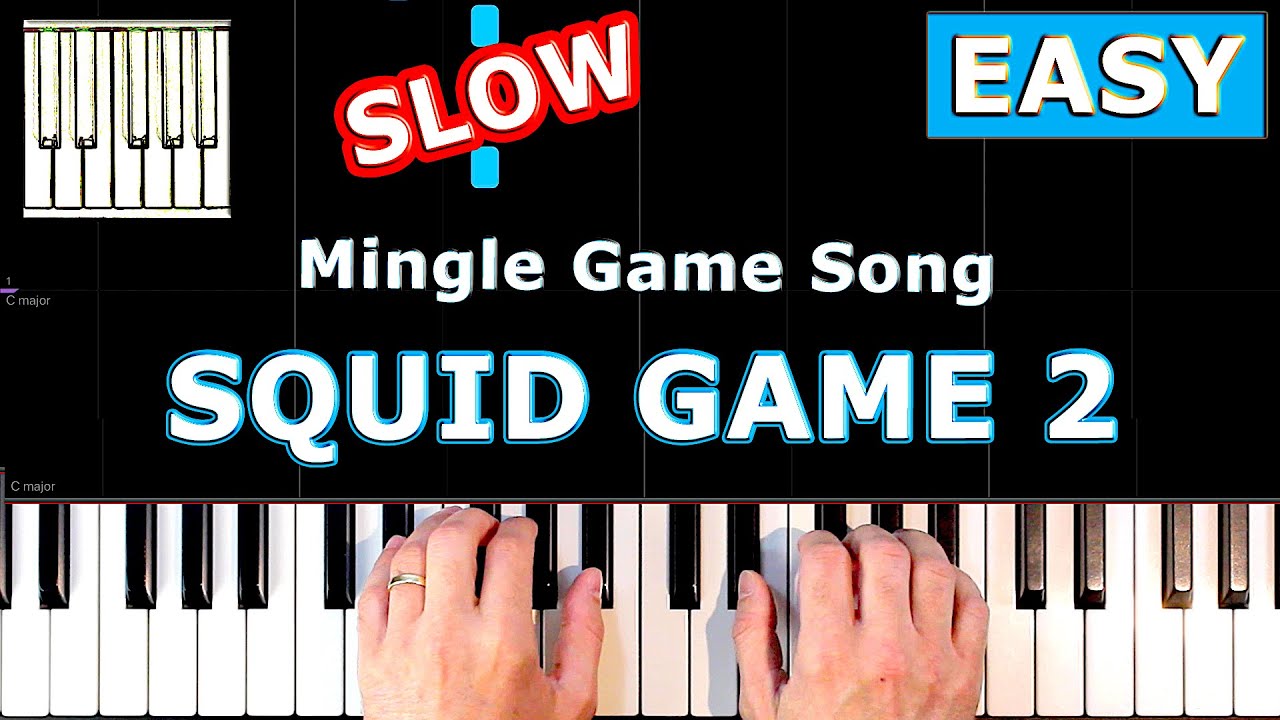 Squid Game Season 2 - Mingle Game Song - Piano Tutorial Easy SLOW