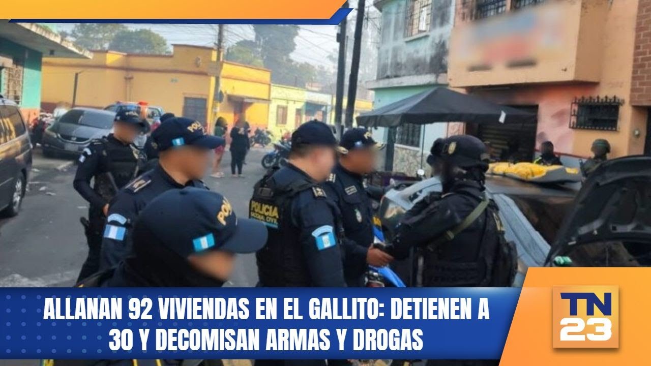 Allanan 92 viviendas en El Gallito: detienen a 30 y decomisan armas y drogas