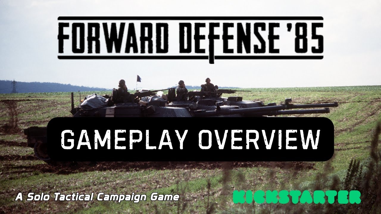 Forward Defense '85 Tabletop Wargame | Gameplay Overview