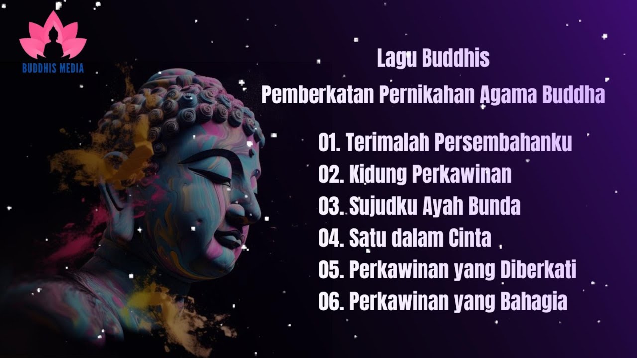 🔴 Lagu Buddhis || Lagu Buddhis Pemberkatan Pernikahan Agama Buddha || Buddhis Media