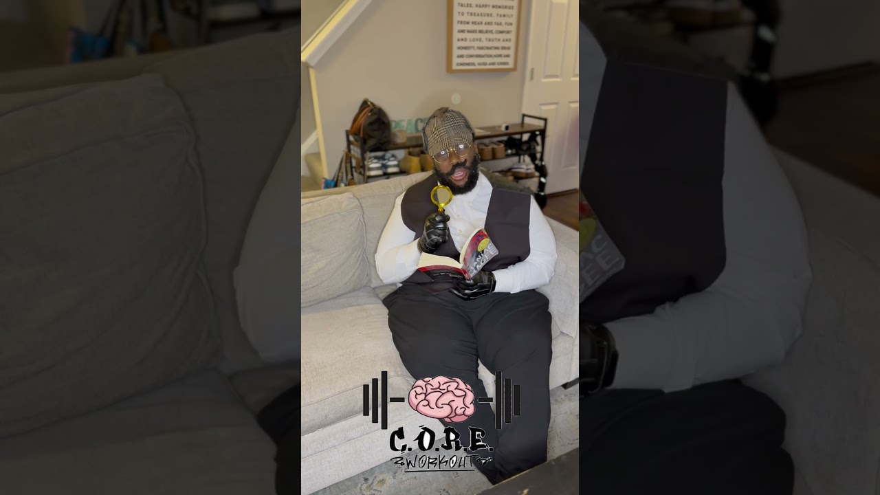 The C.O.R.E Workout: Context Clues Pt. 2 