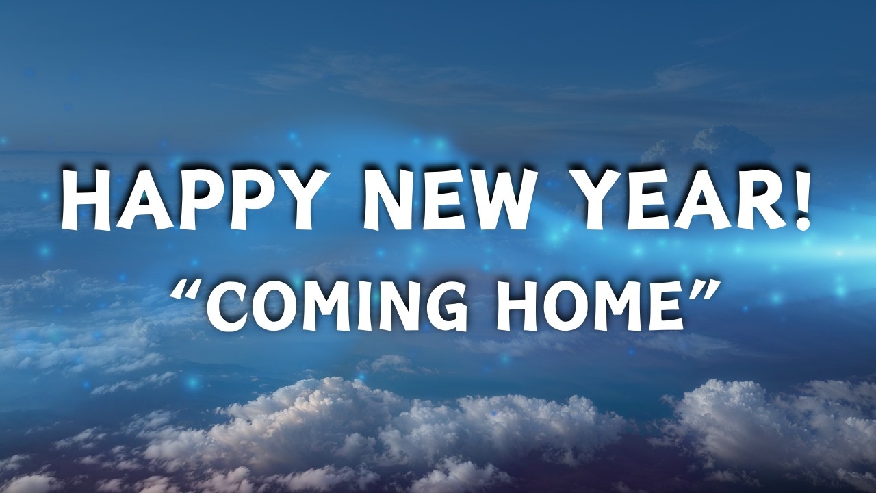 Coming Home - Happy New Year! - Heartfelt English Love Song 2024 - Official Lyric Video