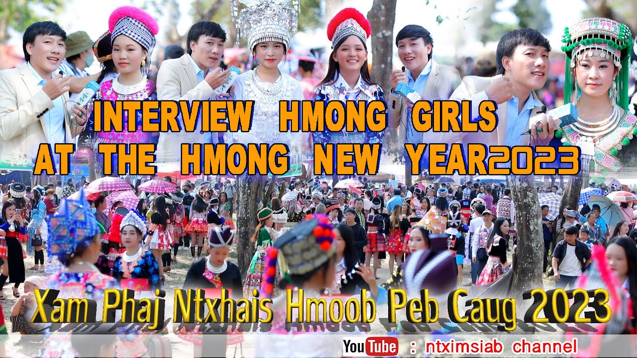 Interview Hmong girl at the Hmong New Year2023/Xam phaj nkauj hmoob noj peb caug 2023 lavv 52