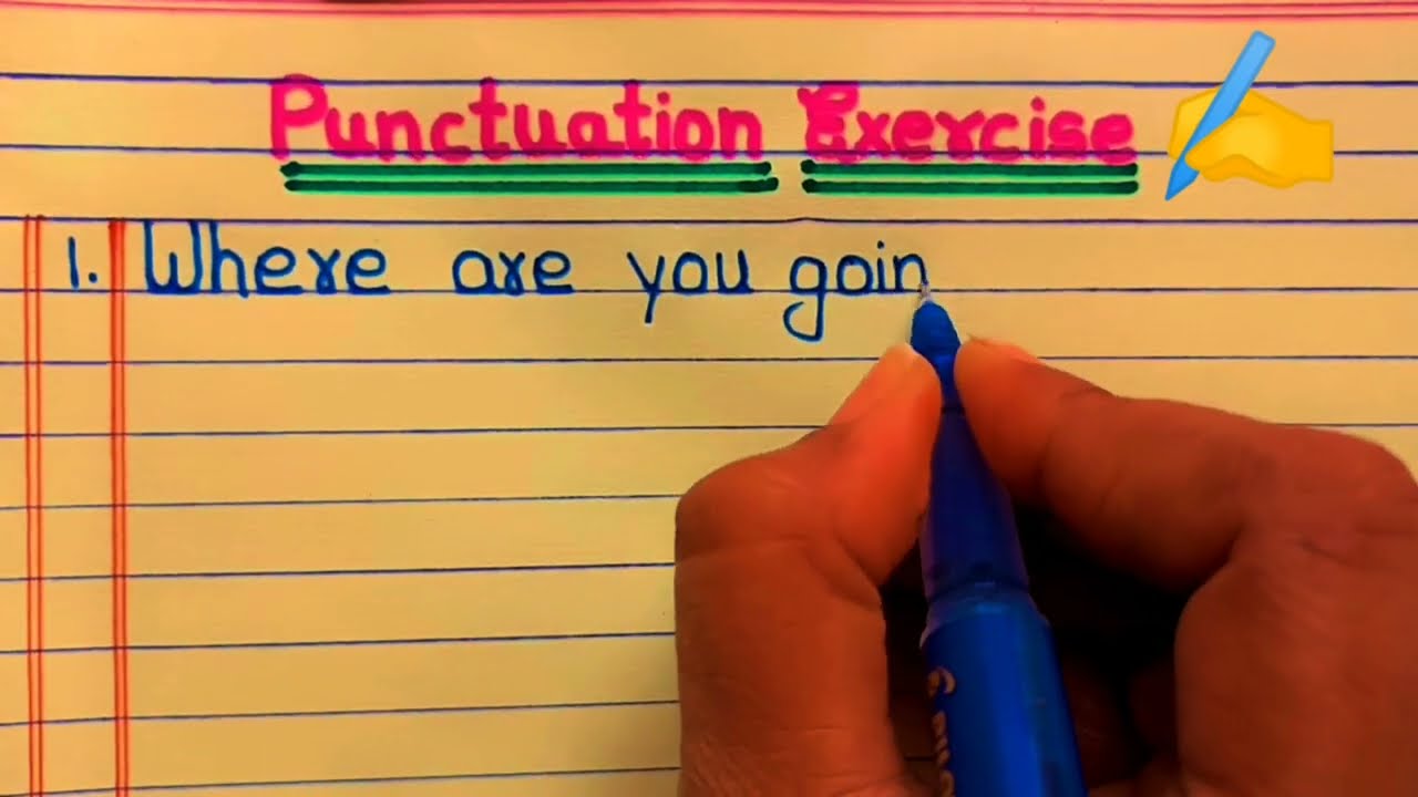 Punctuation Exercise 💯Mastering Punctuation: An Essential Exercise