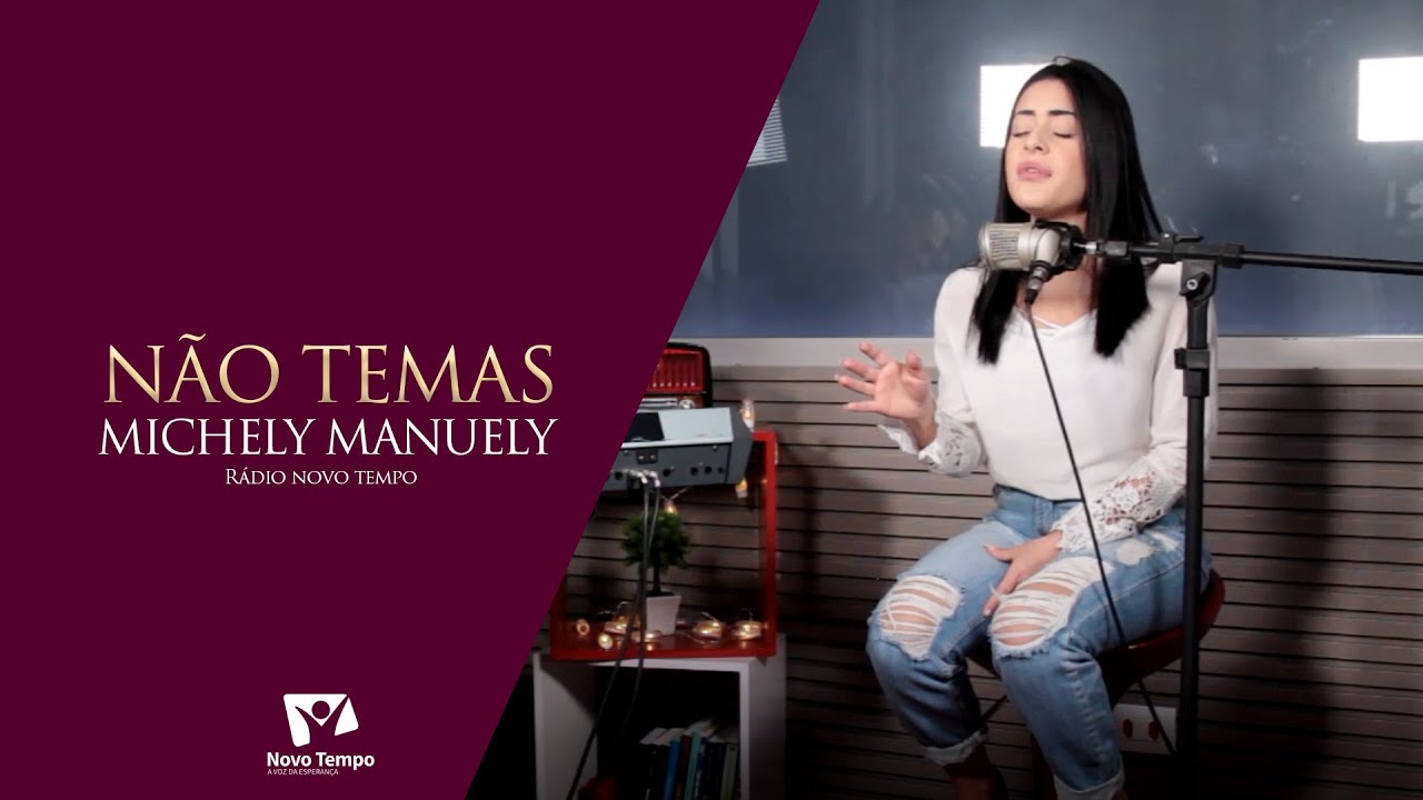 Não Temas - Michely Manuely