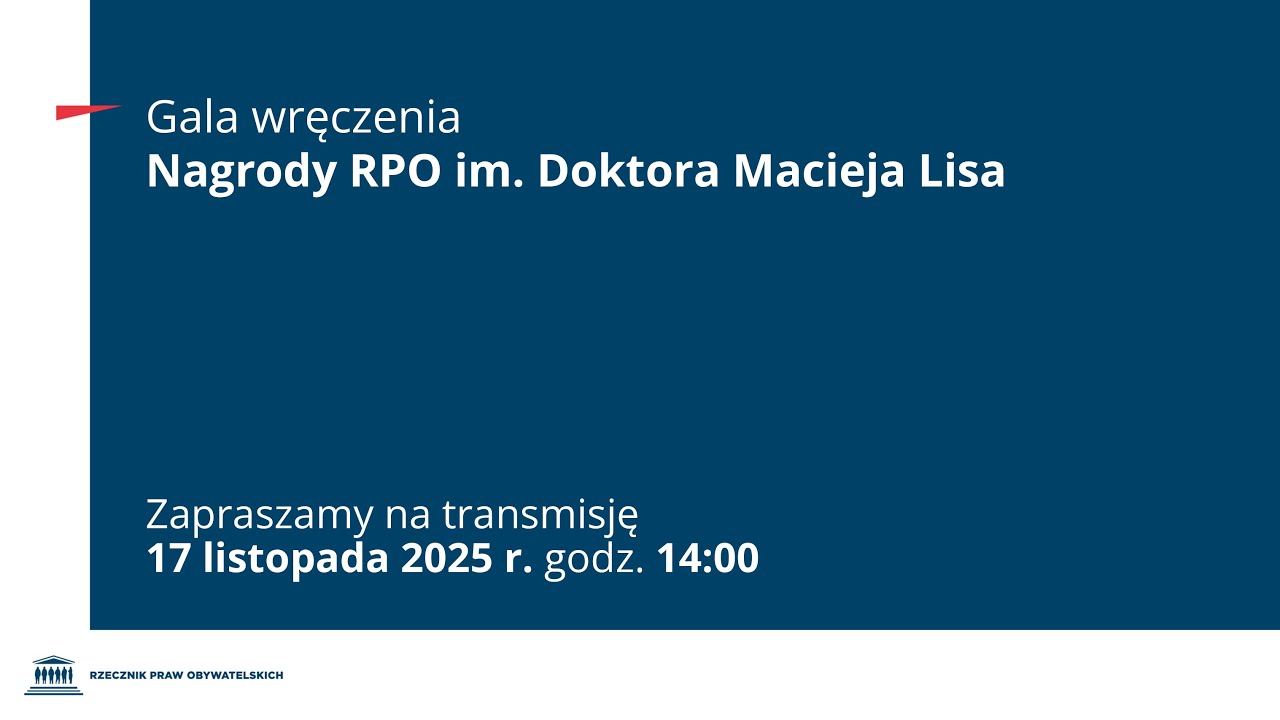 Gala wręczenia Nagrody RPO im. Doktora Macieja Lisa