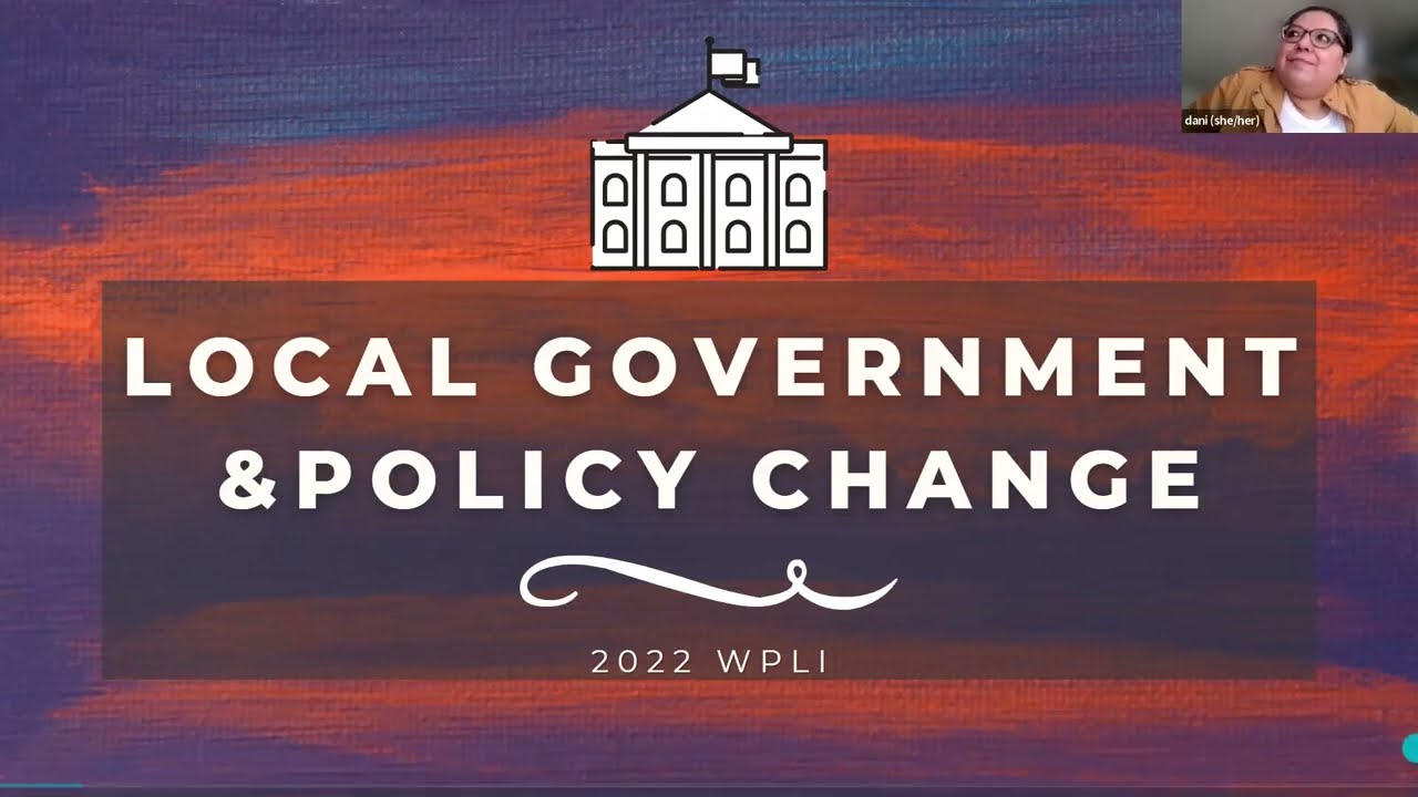 2022 WPLI Local Government and Policy Change