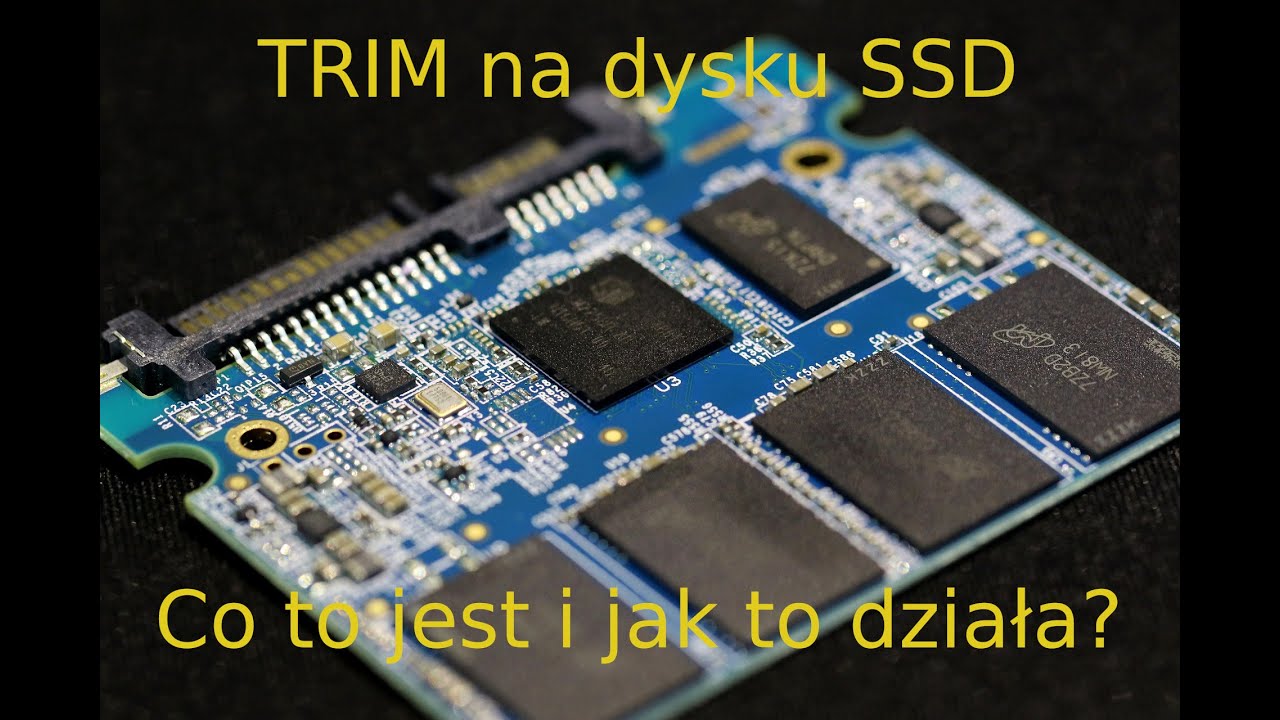 TRIM w dyskach SSD - co to takiego?