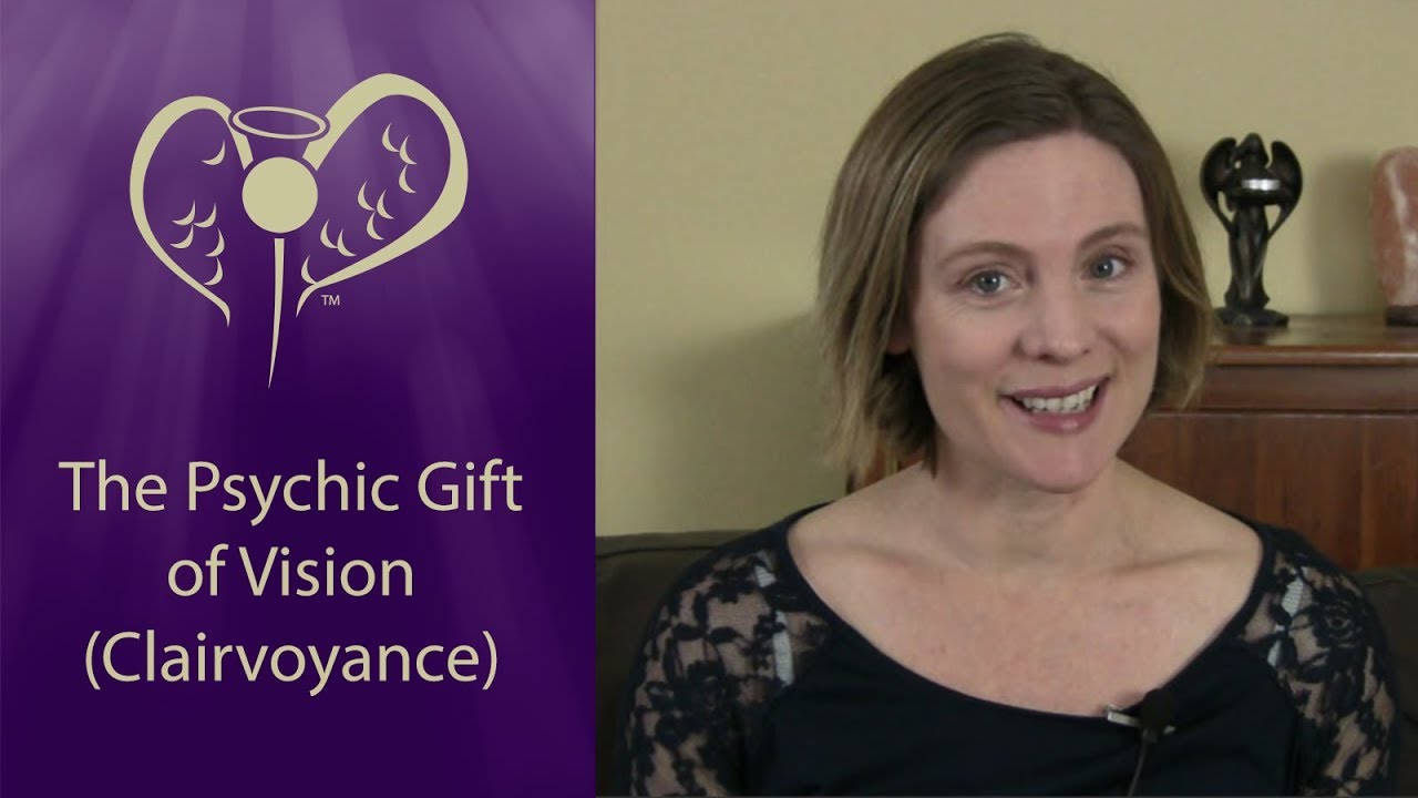 How to Develop your Psychic Gift of Clairvoyance