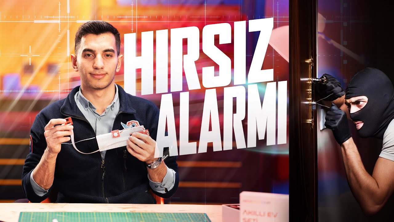 #DENEYAPKart ile Hırsız Alarmı
