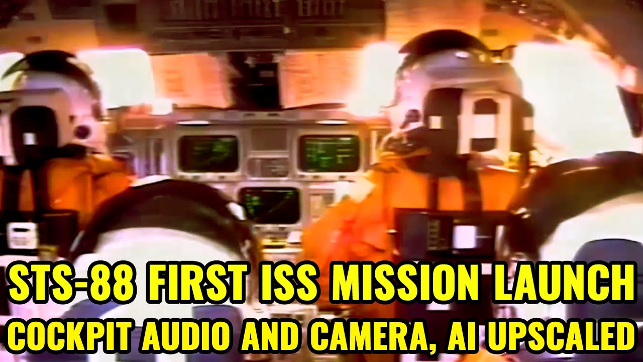 STS-88 Launch - Cabin Audio, AI Upscale - Endeavour - December 4, 1998 - First Shuttle ISS mission