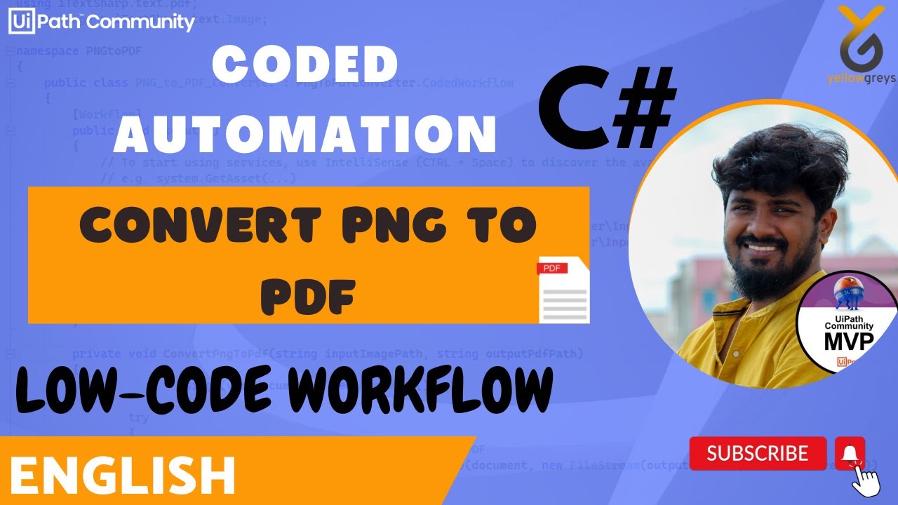 UiPath | Convert PNG to PDF using C# Code | Coded automation | English | Yellowgreys