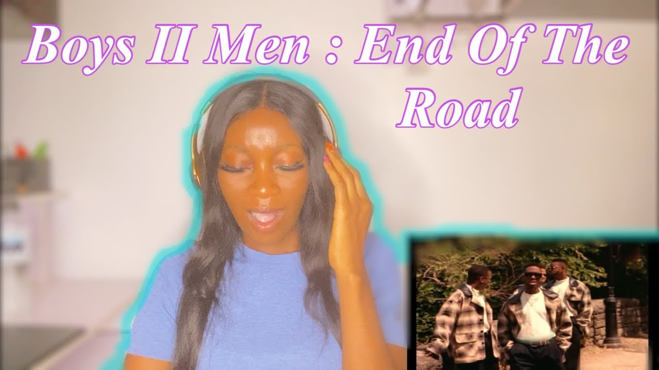 Boyz Il Men - End Of The Road (REACTION VIDEO)