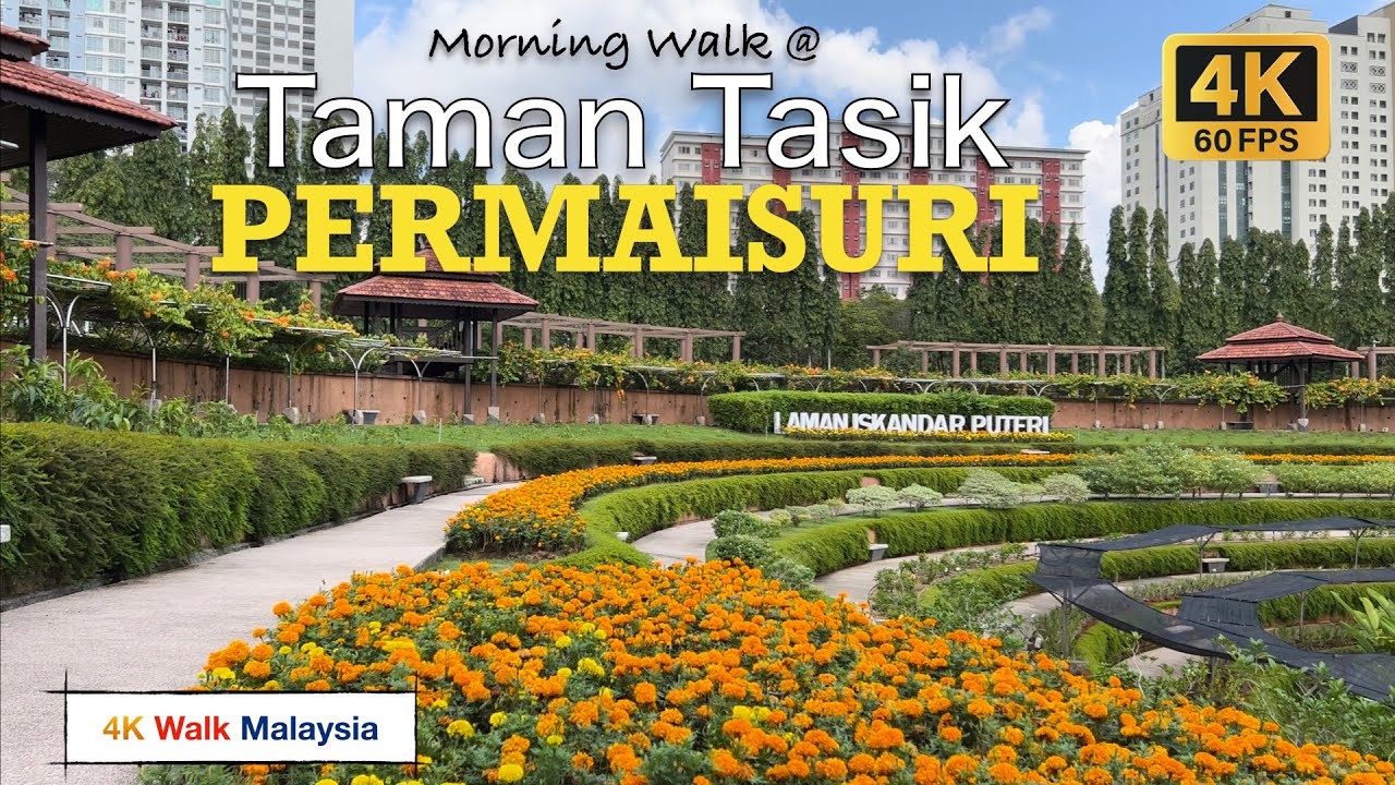 Malaysia 🇲🇾 Taman Tasik Permaisuri 🌳🌼🐟 - August 2023 - 4K 60fps HDR Walking Tour