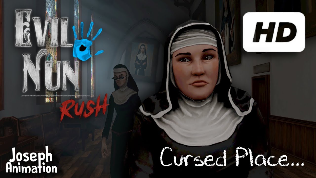 EVIL NUN RUSH / CURSED PLACE / SECRET CUTSCENE / UPDATE / FANMADE