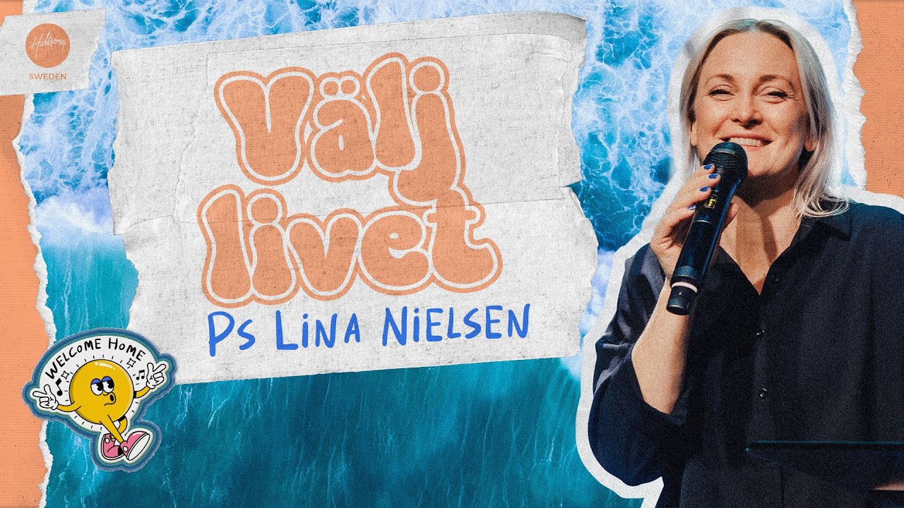 Välj livet | Ps. Lina Nielsen