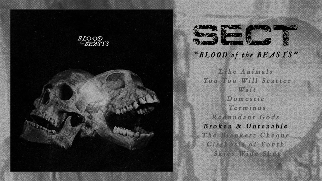 SECT - Blood of the Beasts (Full Album)