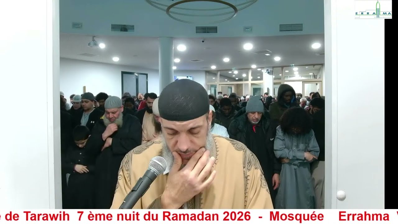 Mosquée Errahma Villeurbanne FR - Tarawih 7ème nuit du Ramadan 2026