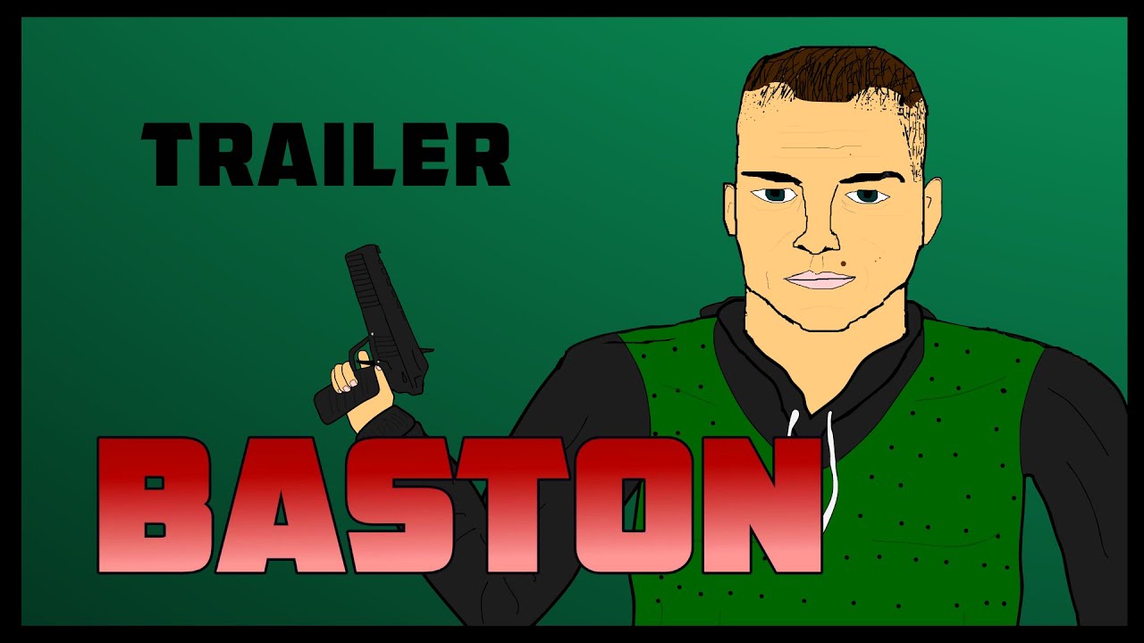 BASTON | TRAILER