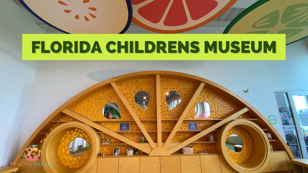 Florida Childrens Museum Tour