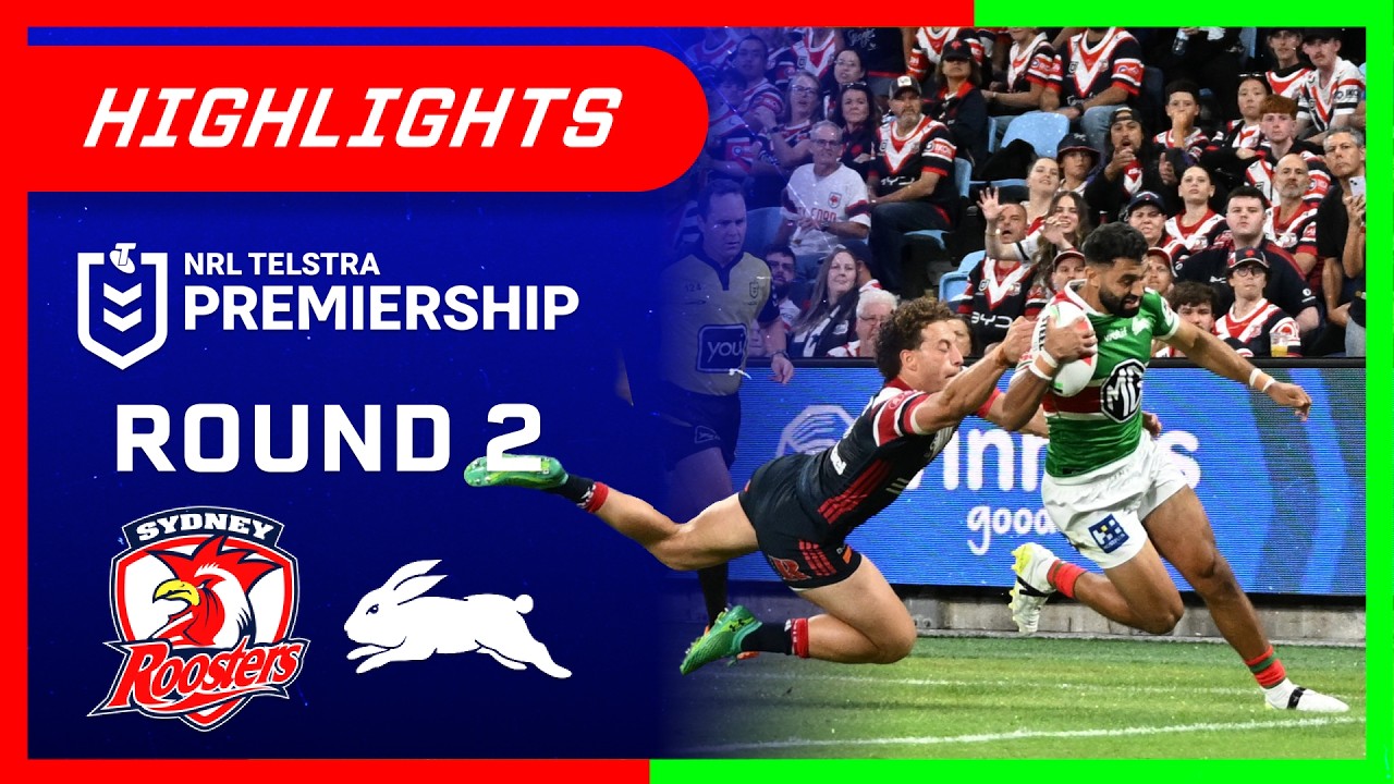NRL Highlights: Roosters v Rabbitohs - Round 2 | NRL on Nine