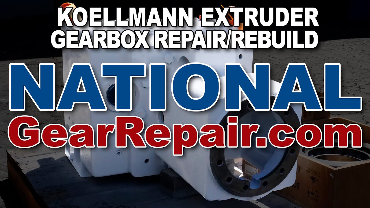 Koellmann Extruder Gearbox Repair Rebuild