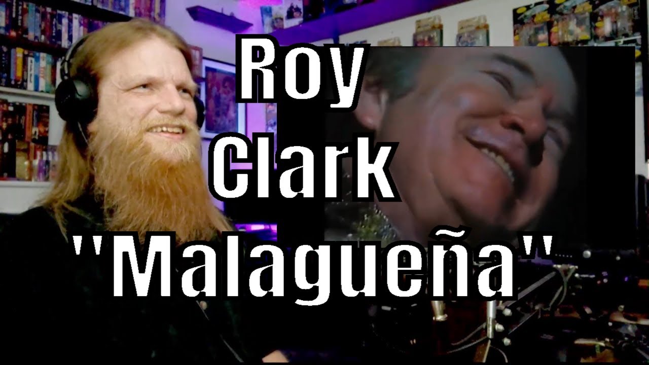 ROY CLARK - Malagueña (Live) REACTION | Metal Head DJ Reviews