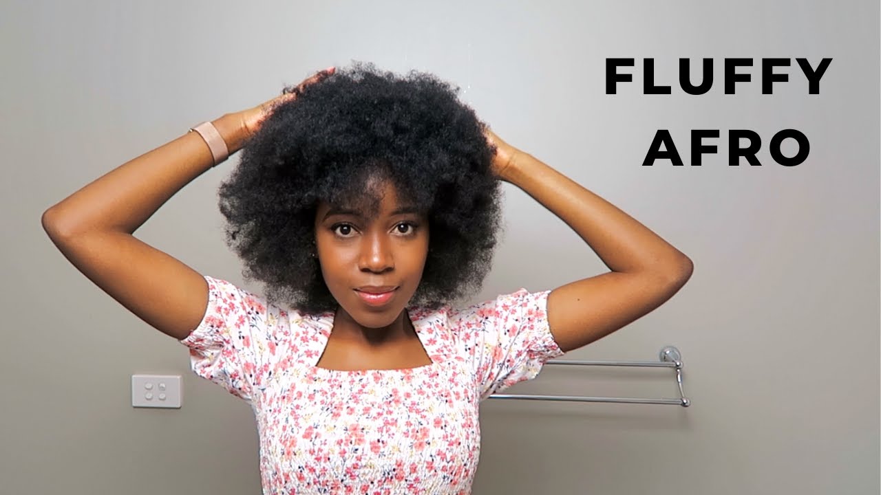 How to do a Fluffy Afro | 4C/4B Natural Hair