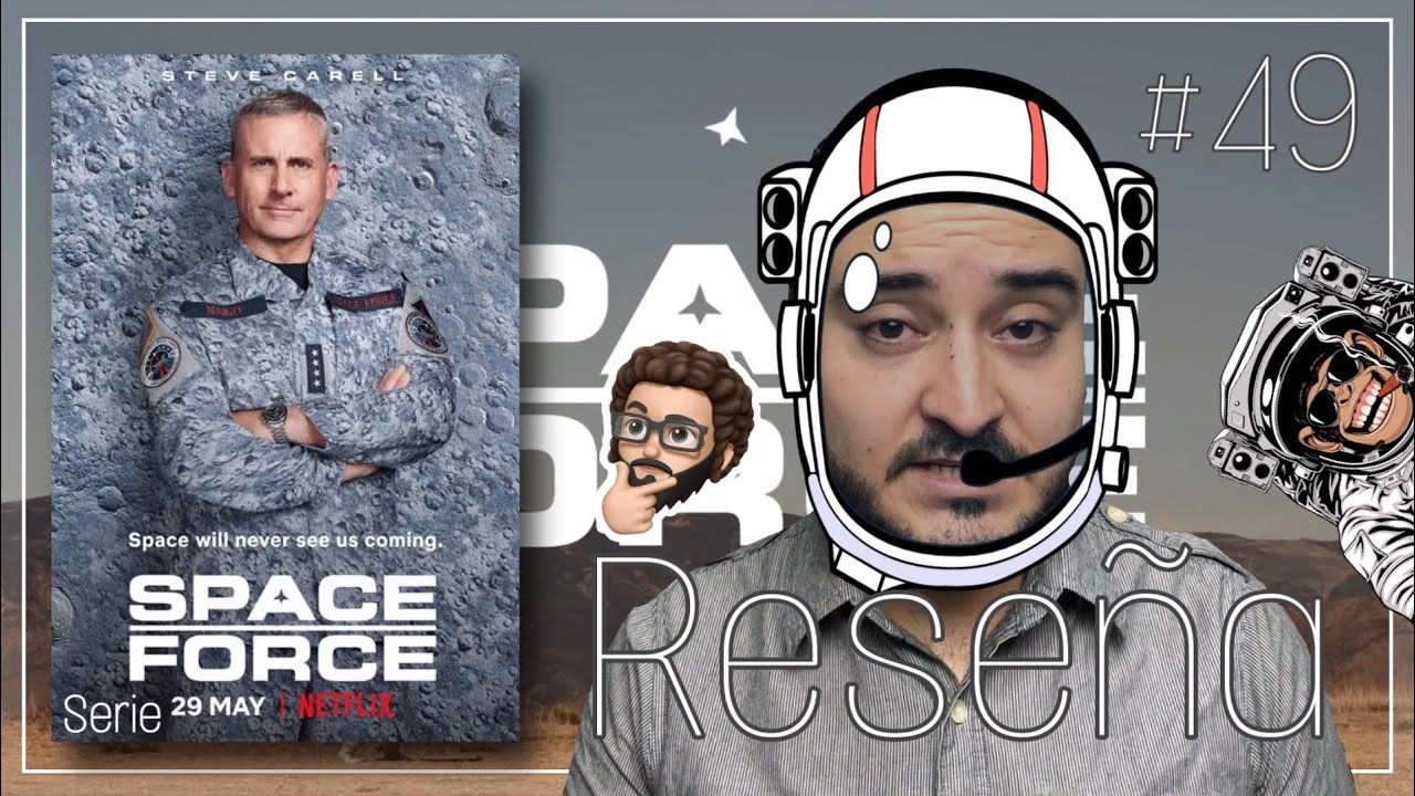 FUERZA ESPACIAL - RESEÑA BUTACA - SERIES - PROGRAMA 49