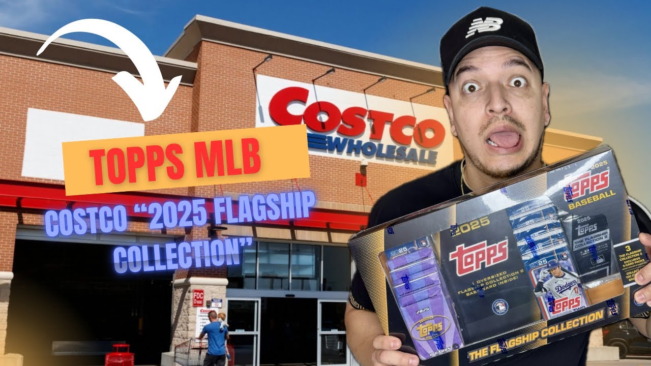 🚨2025 Costco Topps MLB Flagship Collection 2🔥