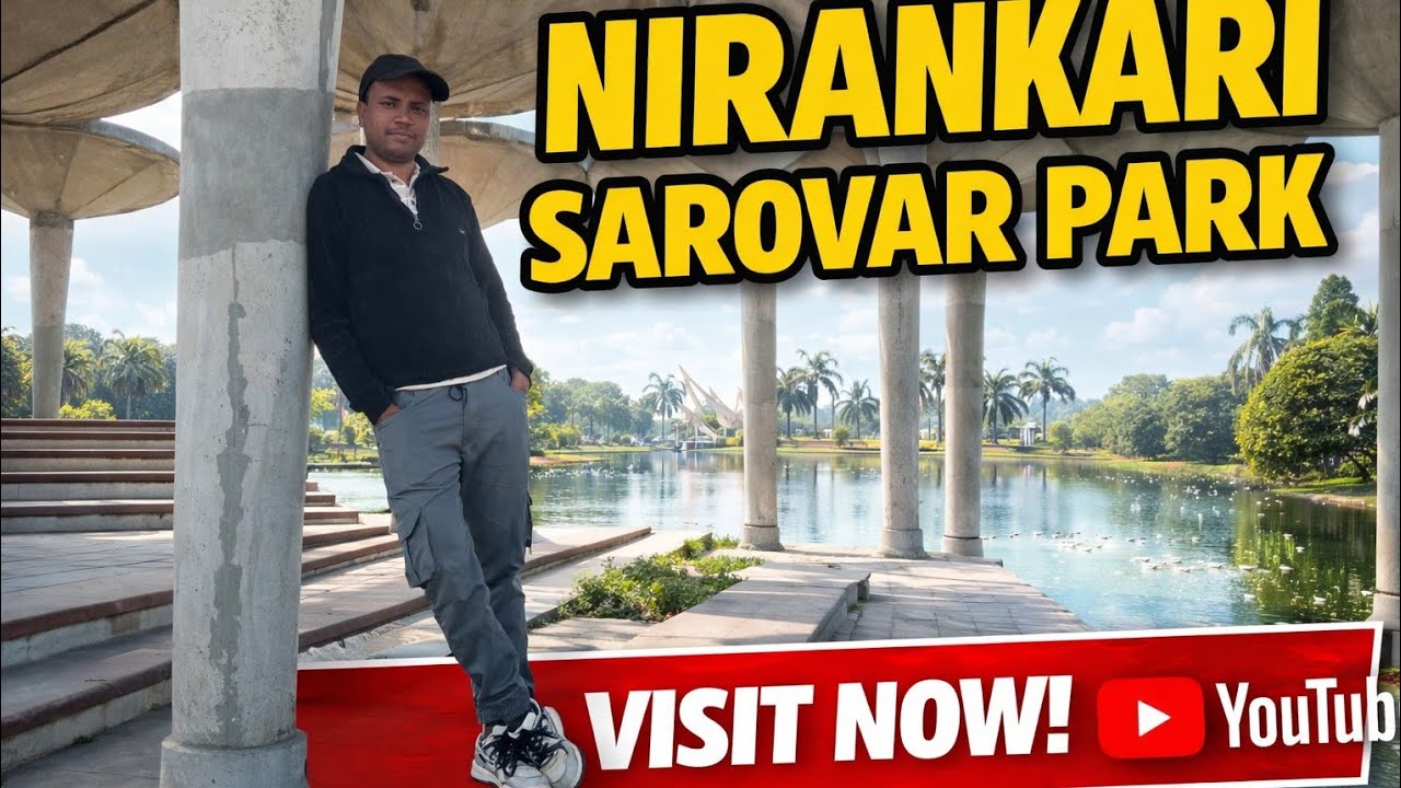 Sant Nirankari Sarovar Park  In Delhi Nearest  दिल्ली #nirankari  #delhi #watershow #park #vlogger 