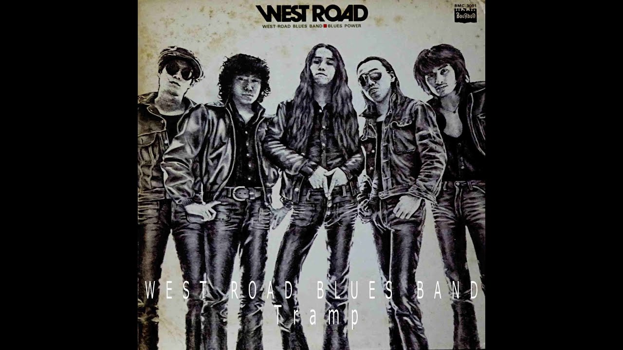 WEST ROAD BLUES BAND / Tramp 1975