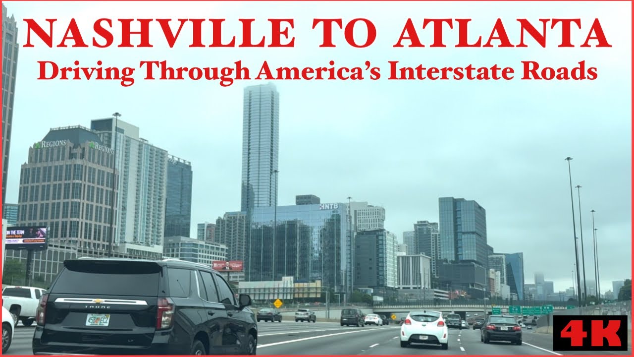 NASHVILLE  TO  ATLANTA | Driving Experience | 4K