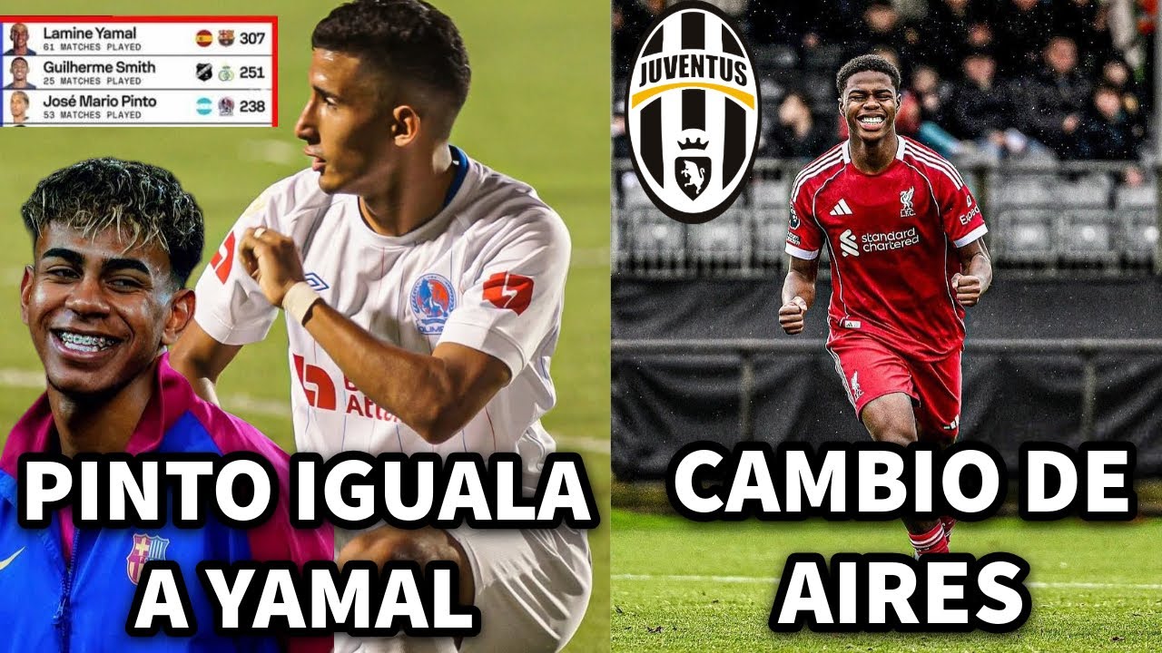 JOS&Eacute; MARIO PINTO SUPERA R&Eacute;CORD DE LAMINE YAMAL EN EUROPA; KEYROL FIGUEROA FICHA POR EQUIPO DE ITALIA