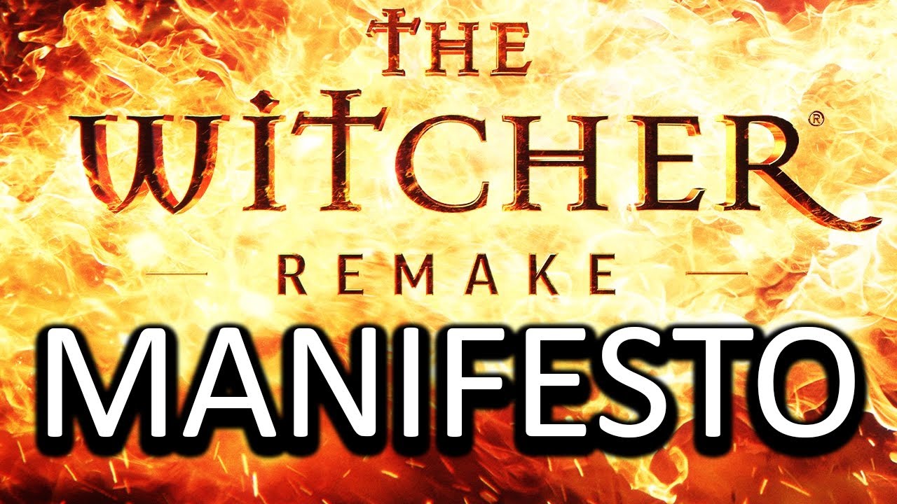 The Witcher 1 Remake Manifesto