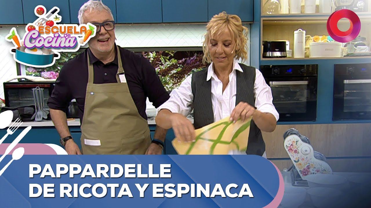 Pappardelle de ricota y espinaca | #EscuelaDeCocina Completo - 27/06 - El Nueve