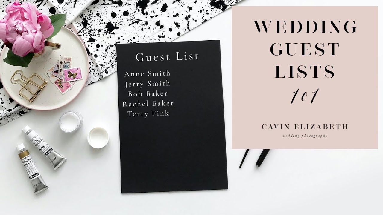 Wedding Guest Lists 101: How to Create a Guest List