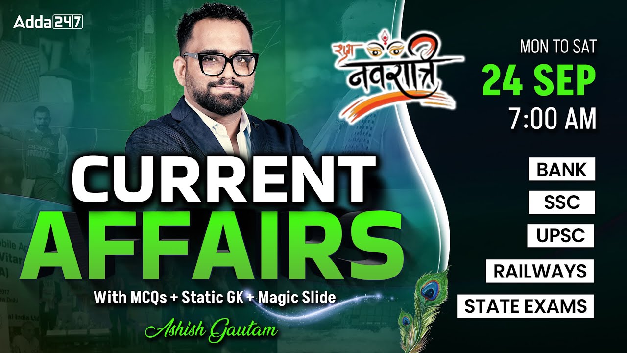 Current Affairs Today | 24 Sep Current Affairs 2025 | Daily Current Affairs By Ashish Gautam