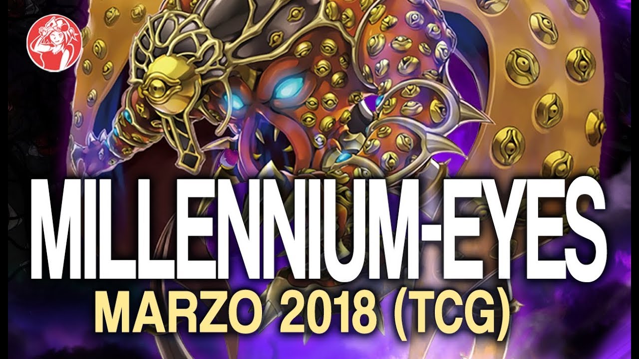 Millennium-Eyes Restrict / Relinquished Deck (MARCH/ Marzo 2018) Post Legendary Duelist 2