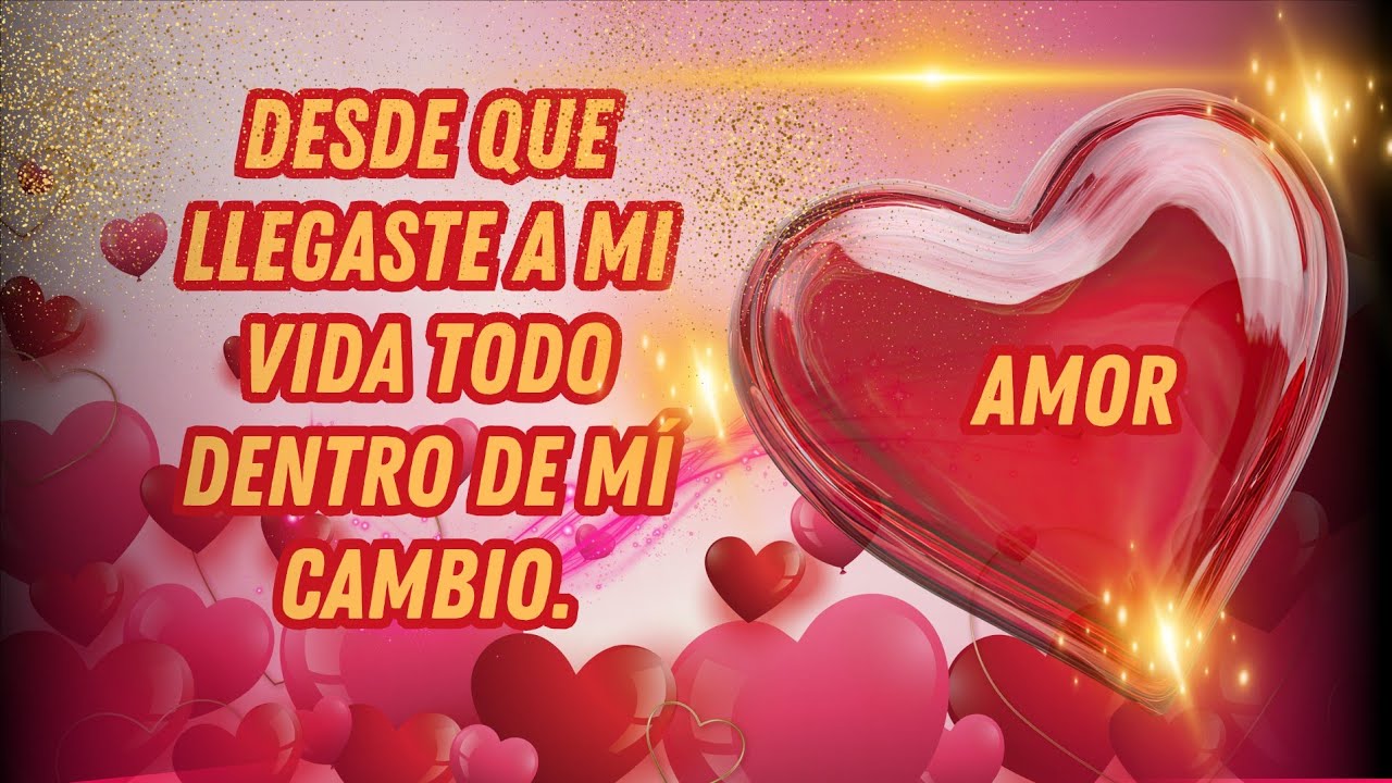 Las palabras que mi corazón quería decirte.