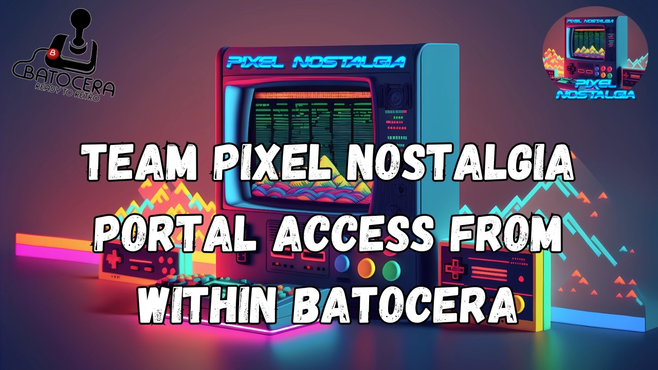 Доступ к порталу Team Pixel Nostalgia из Batocera