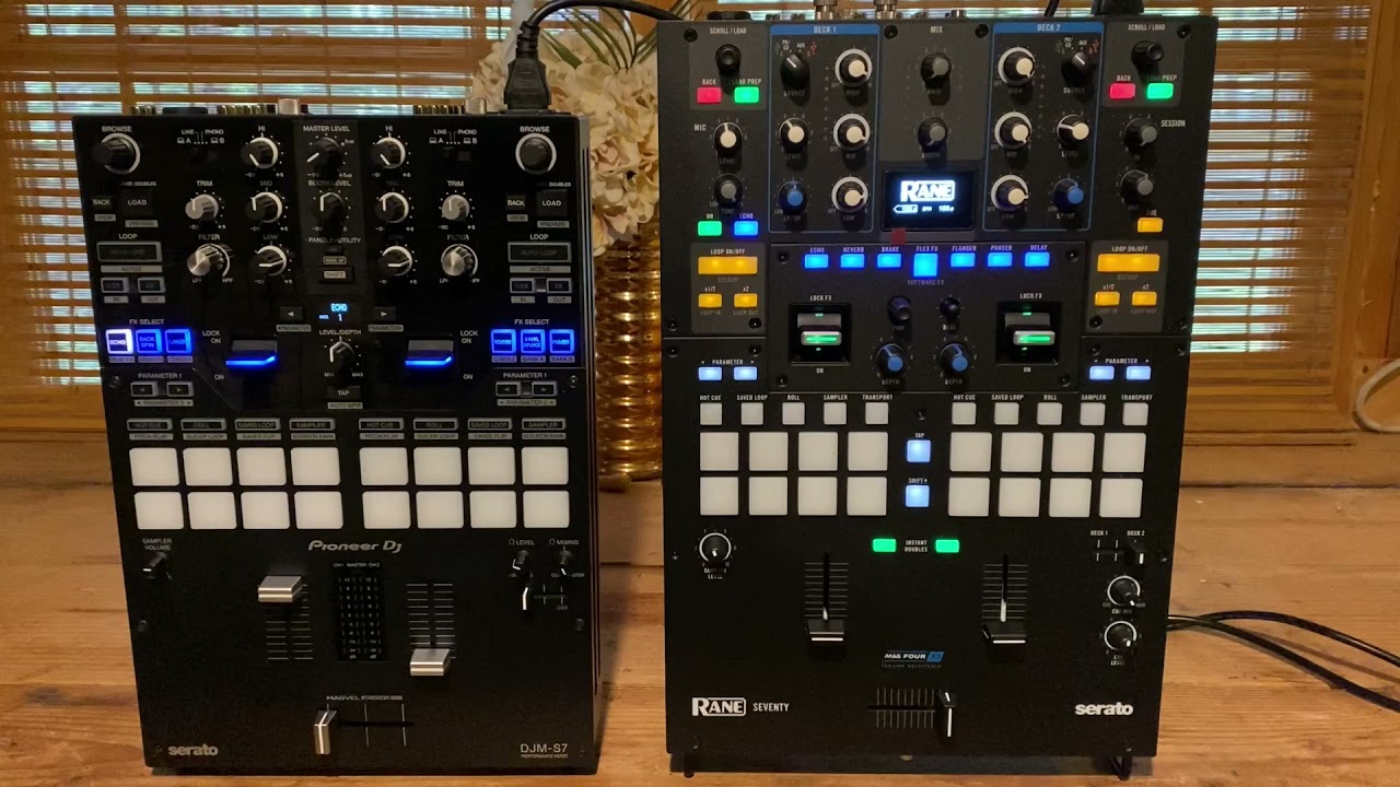 Pioneer DJM S7 vs Rane 70